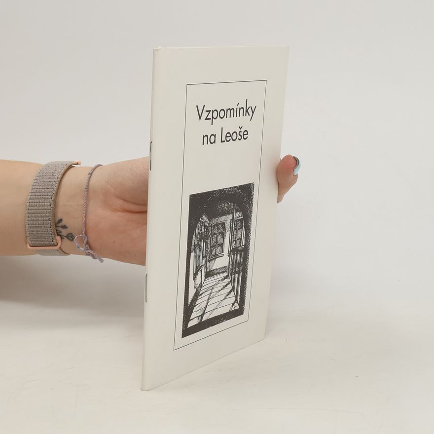 Kolektiv autorů Vzpomínky na Leoše