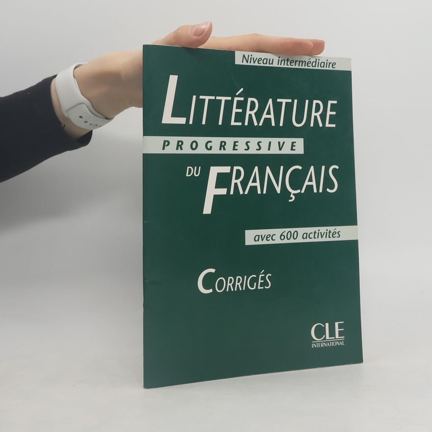 Various authors Littérature progressive du français avec 600 activités - niveau