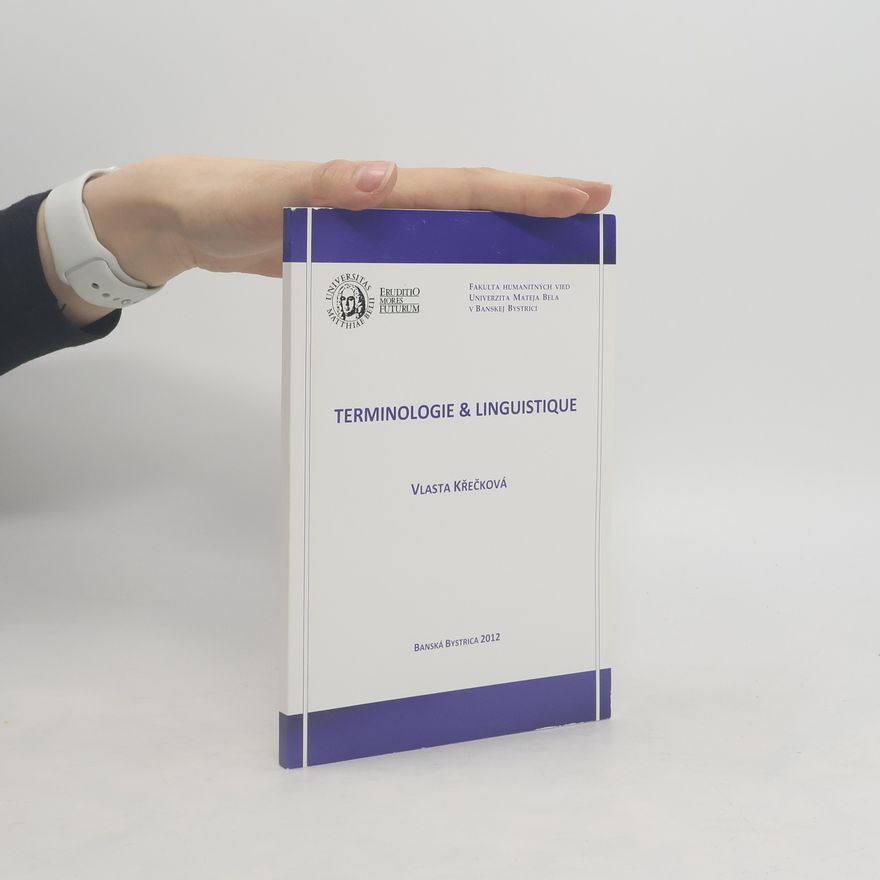 Vlasta Křečková Terminologie & Linguistique