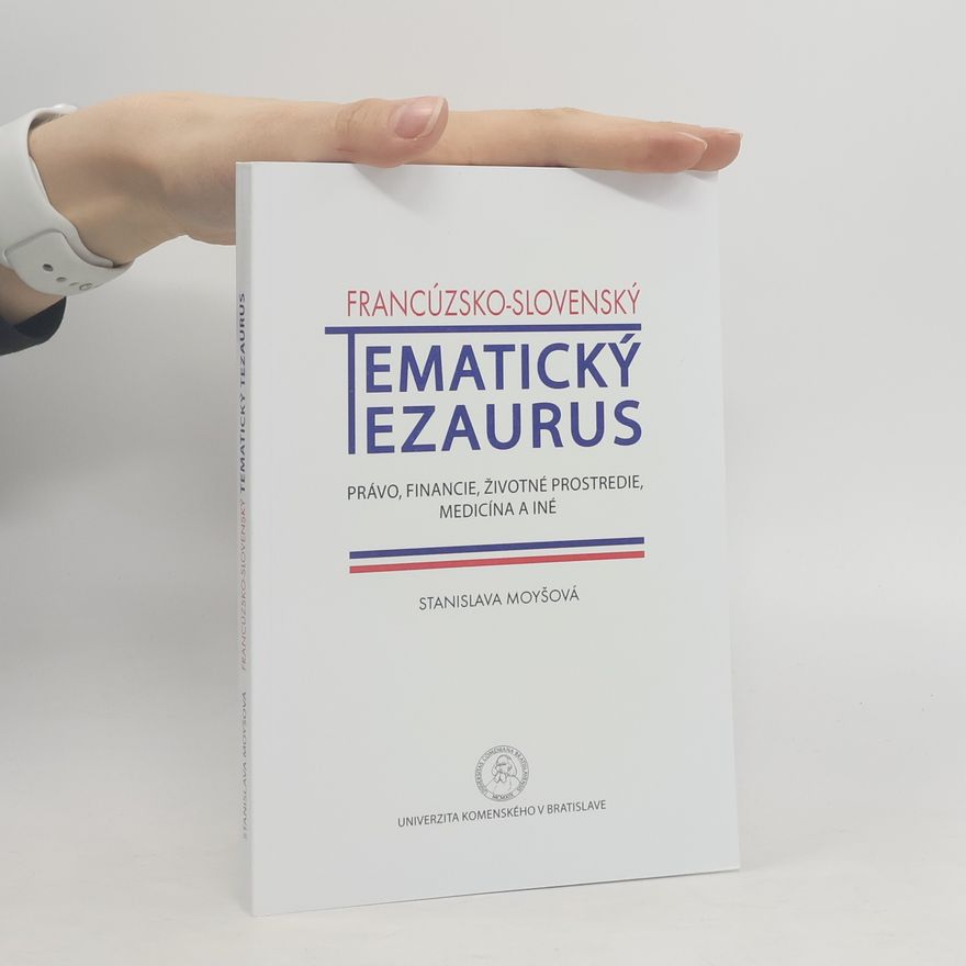 Stanislava Moyšová Francúzsko - slovenský tématický tezaurus