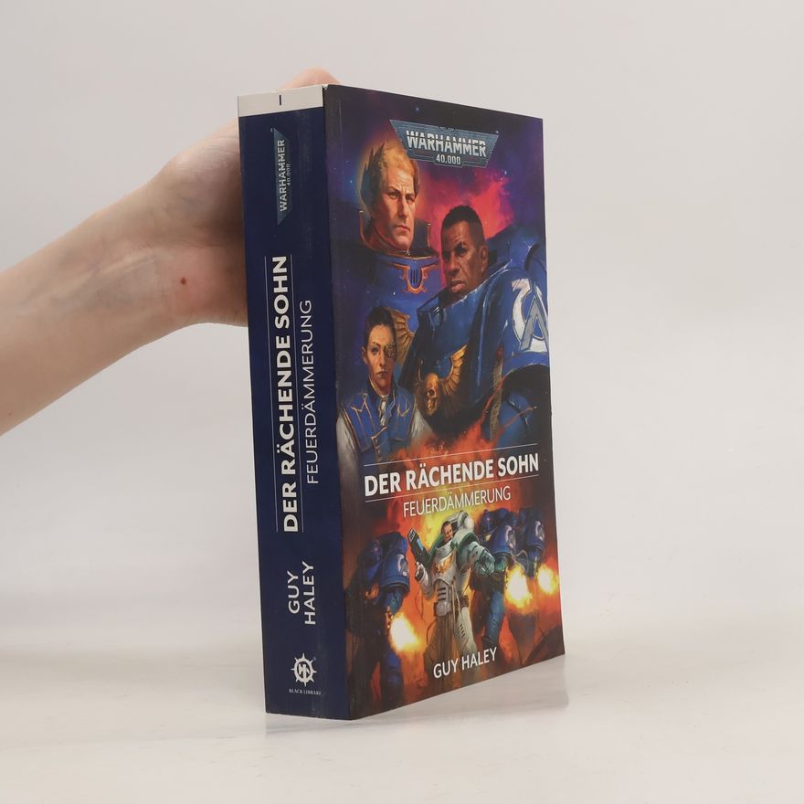 Guy Haley Warhammer 40.000 - Der rächende Sohn
