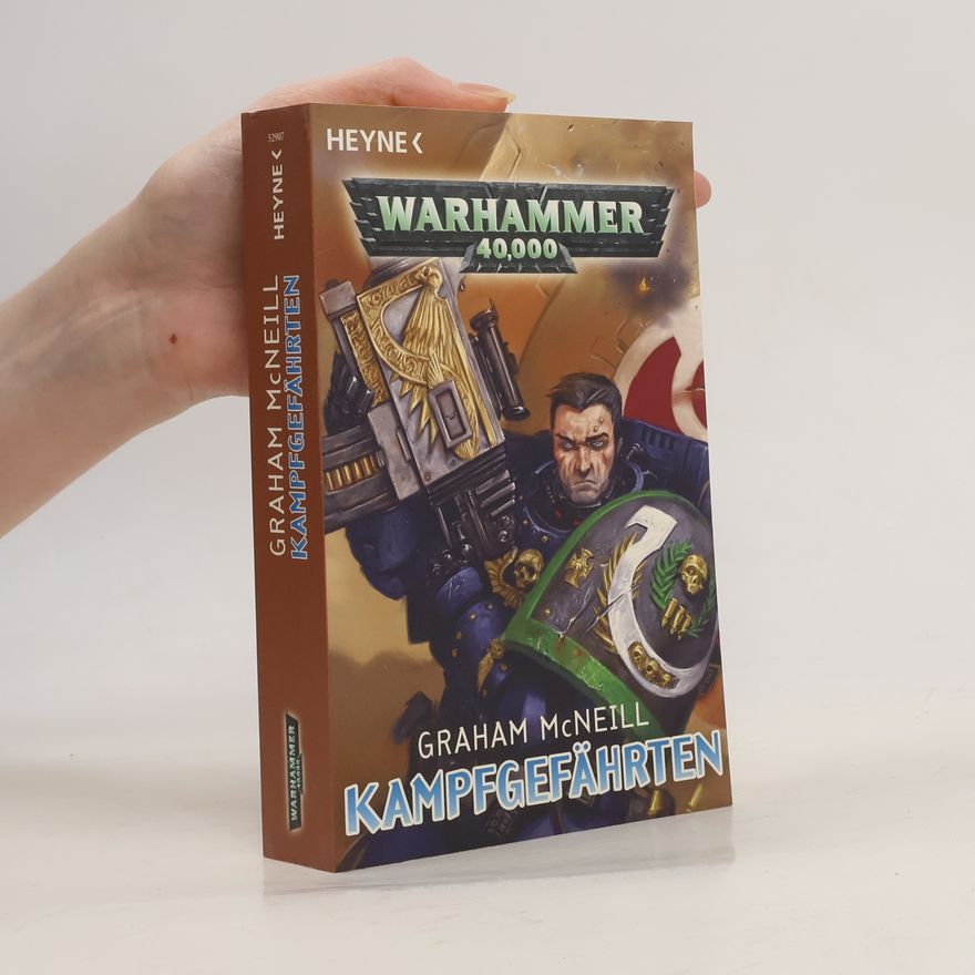 Graham McNeill Warhammer 40,000. Kampfgefährten