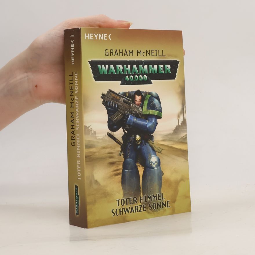 Graham McNeill Toter Himmel, schwarze Sonne. Warhammer 40.000-Roman
