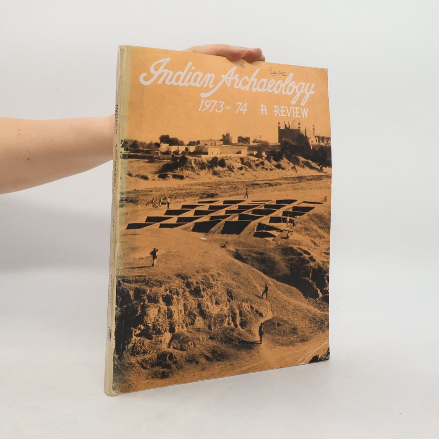 Autorenkollektiv Indian Archaeology 1973-74