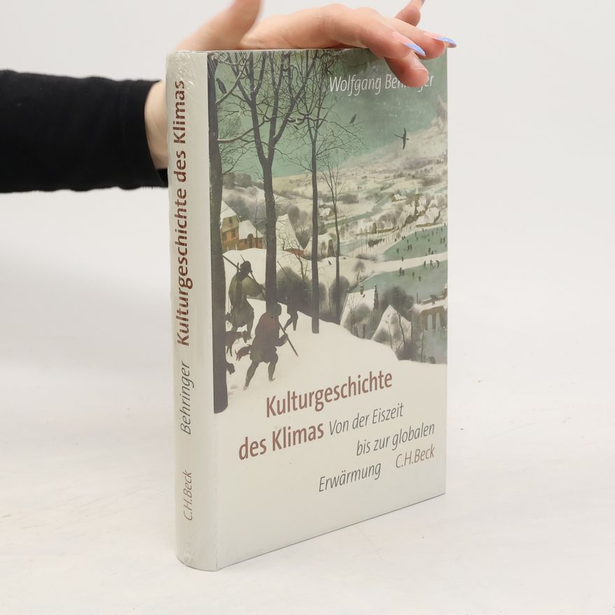 Wolfgang Behringer Kulturgeschichte des Klimas