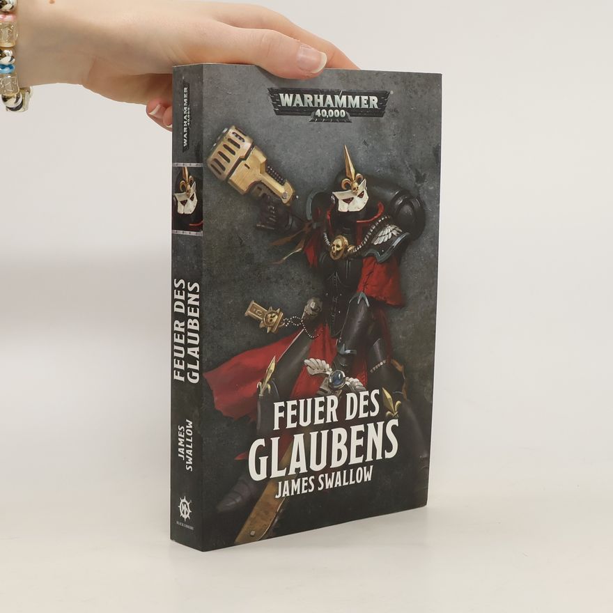 James Swallow Feuer des Glaubens