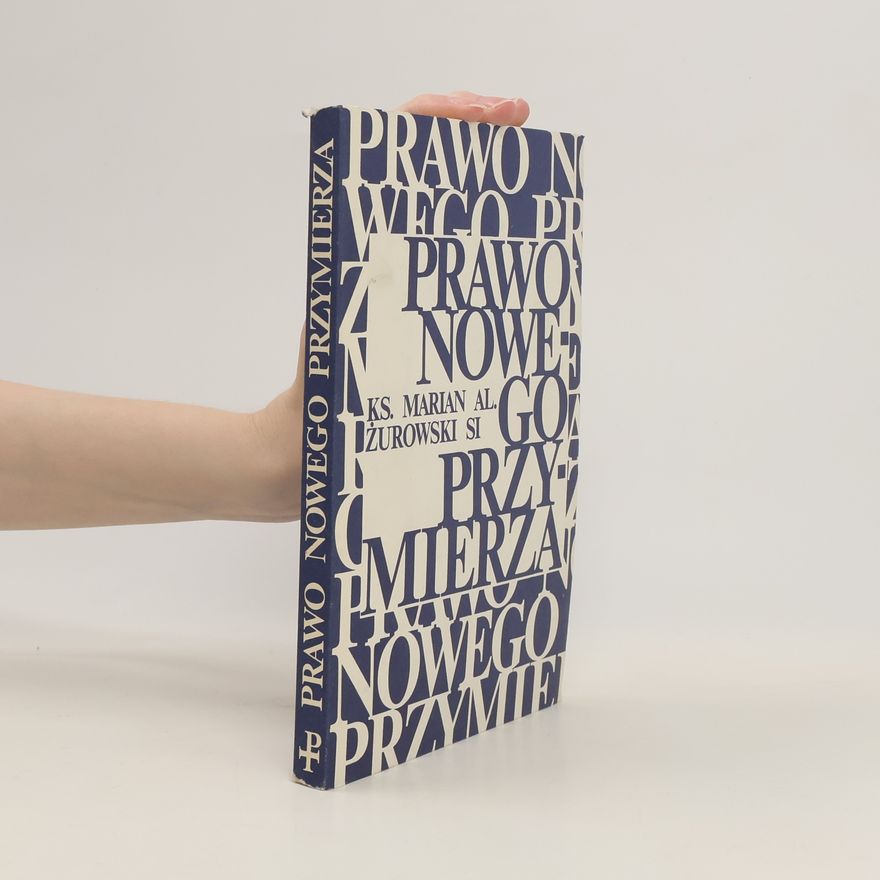 Marian Al Żurowski Prawo Nowego Przymierza