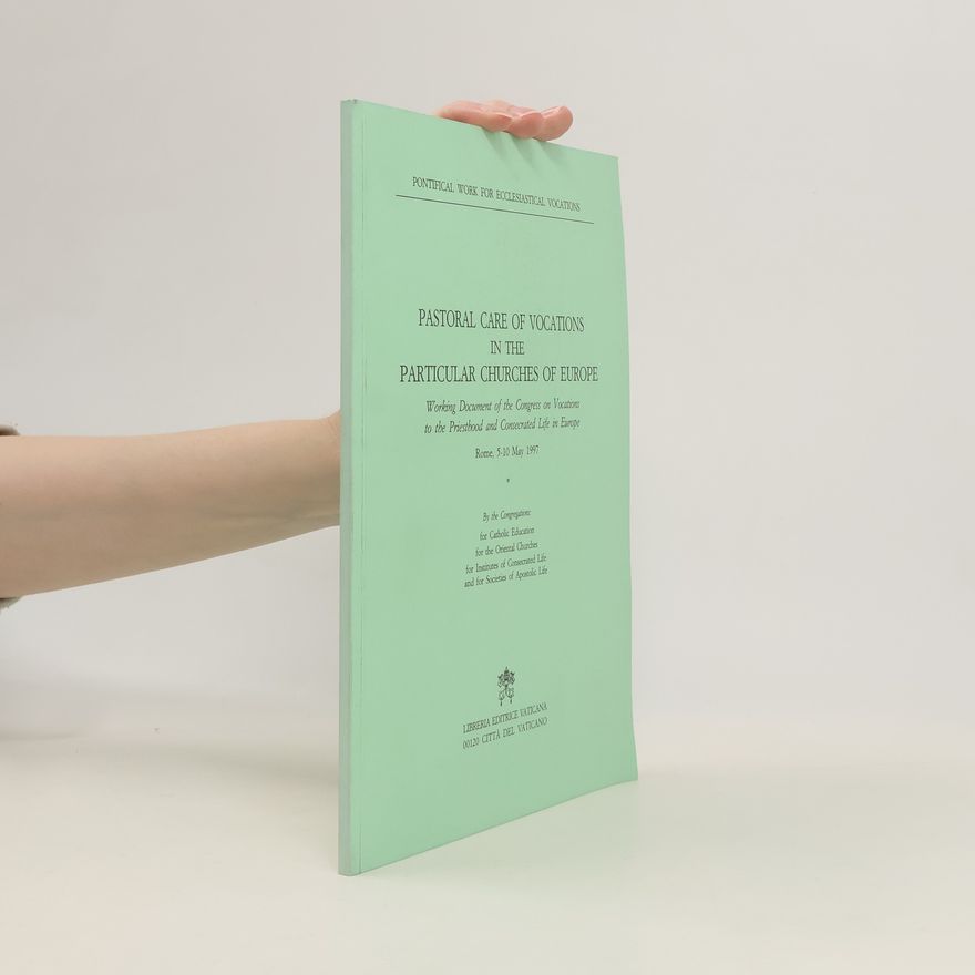 kolektiv Pastoral care of vocations in the particular Churches of Europe