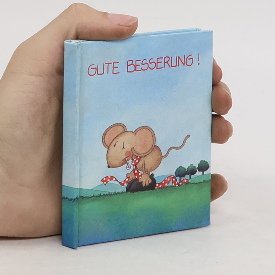 Autorenkollektiv Gute Besserung!