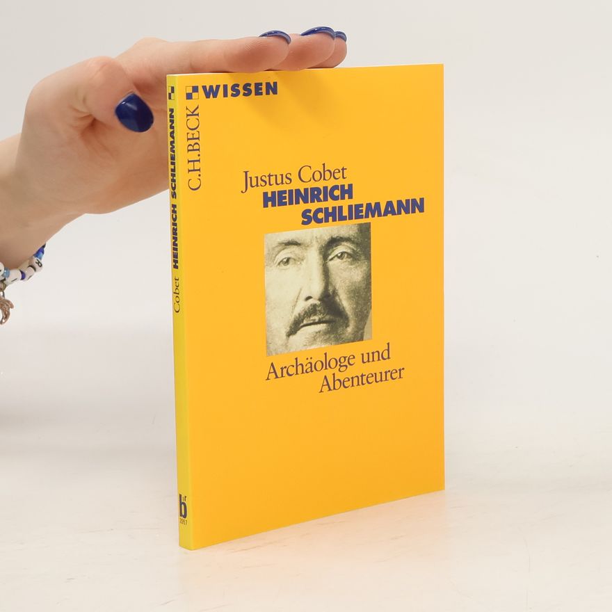 Justus Cobet Heinrich Schliemann