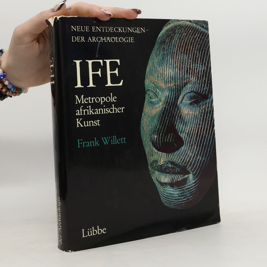 Frank Willett IFE Metropole afrikanischer Kunst