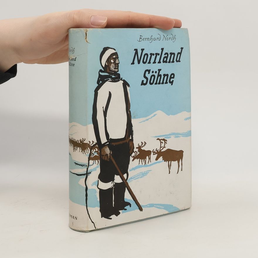 Bernhard Nordh Norrland Söhne