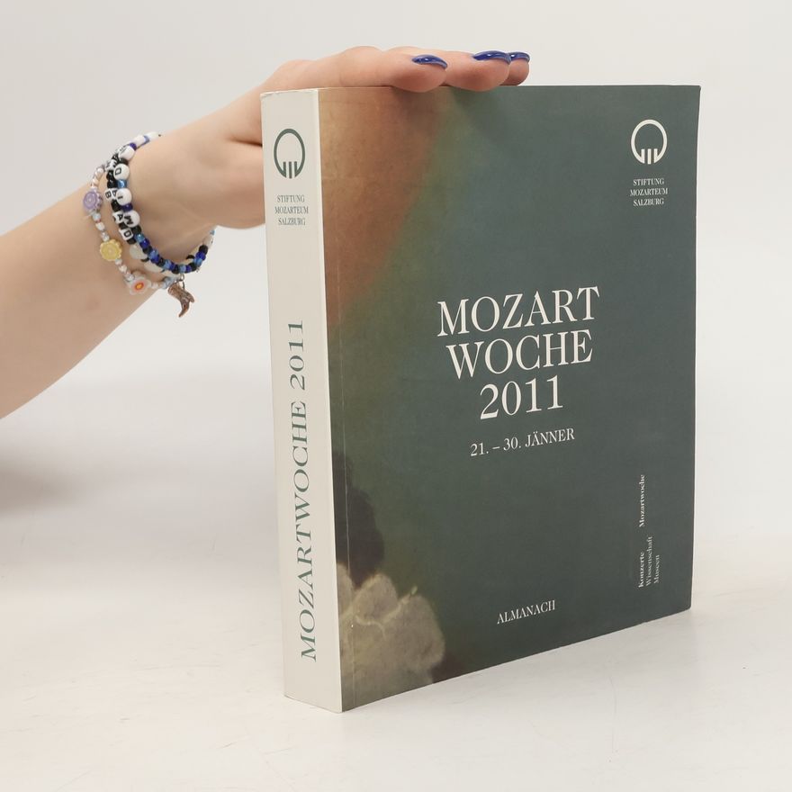 Kolektiv autorů Mozart Woche 2011