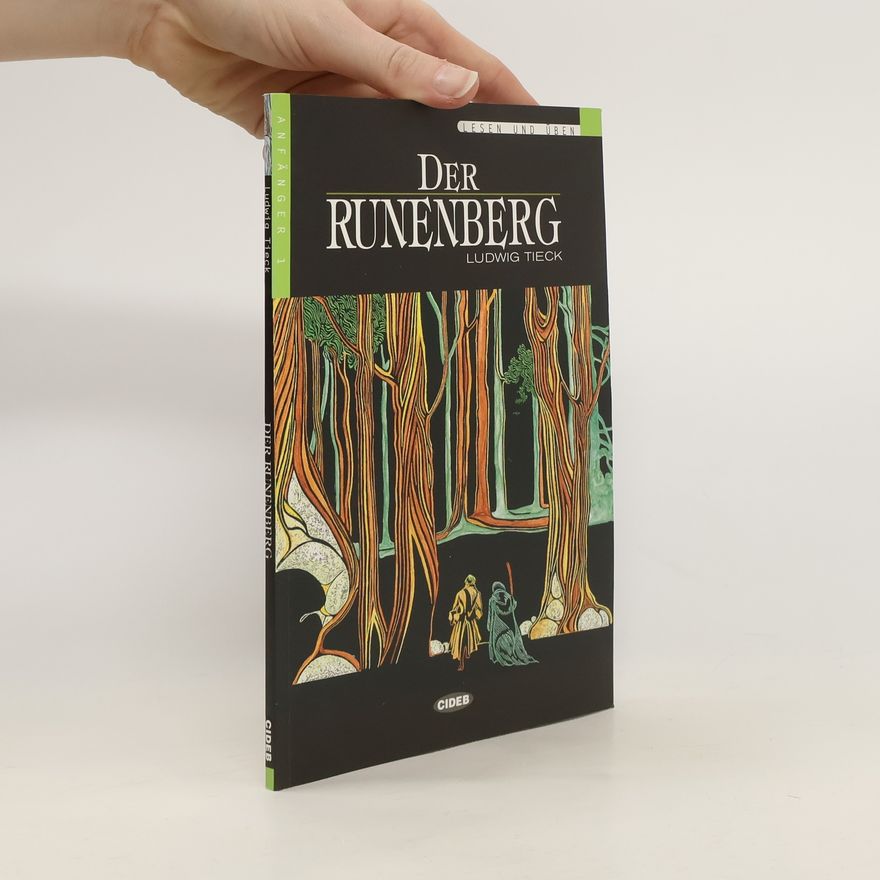 Ludwig Tieck Der Runenberg