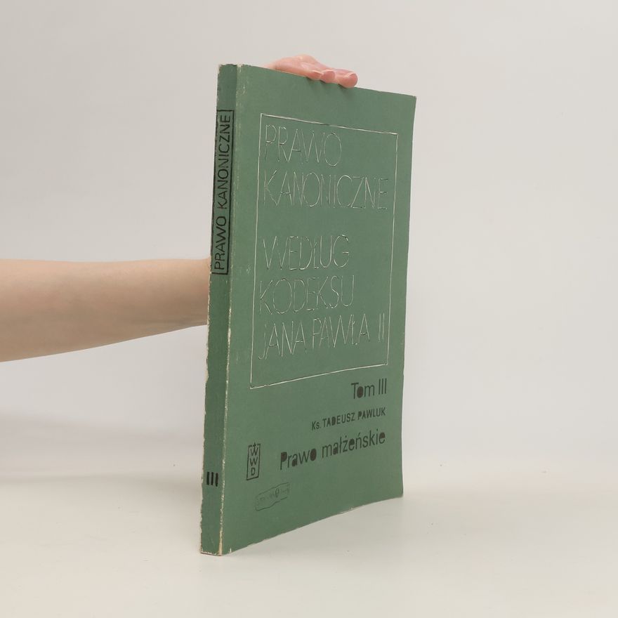 Tadeusz Pawluk Prawo Kanoniczne III