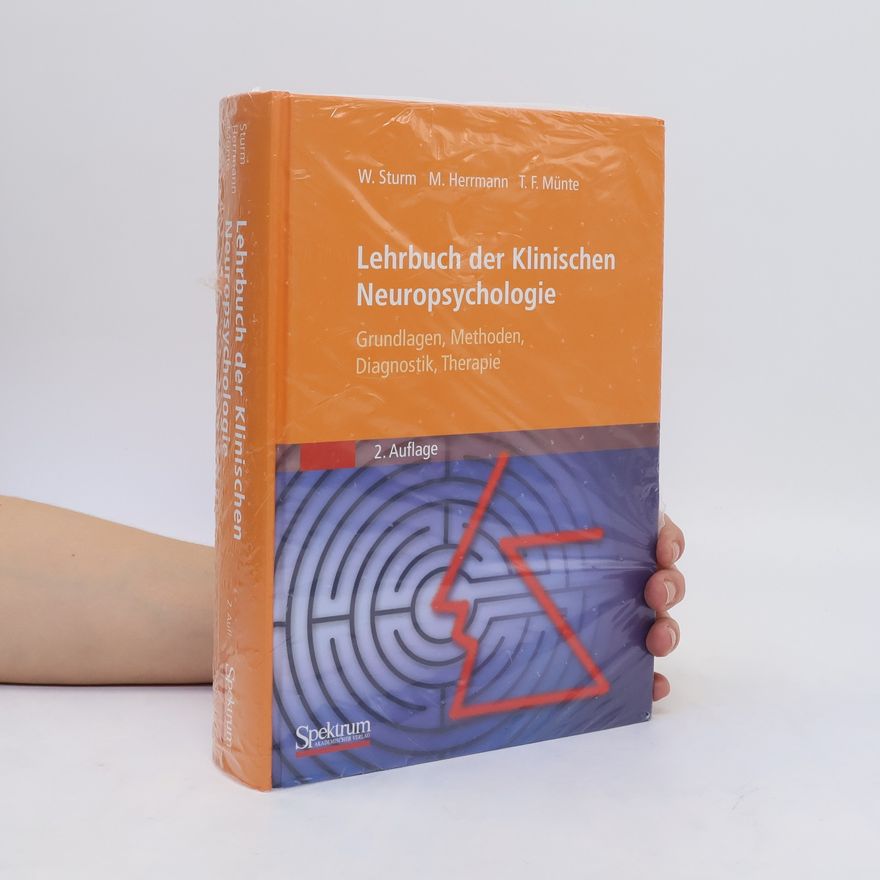 Walter Sturm Lehrbuch der klinischen Neuropsychologie