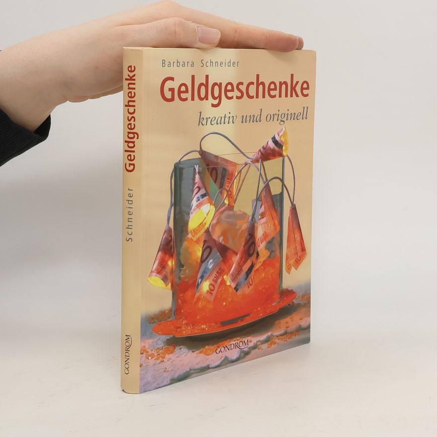 Barbara Schneider Geldgeschenke kreativ und originell