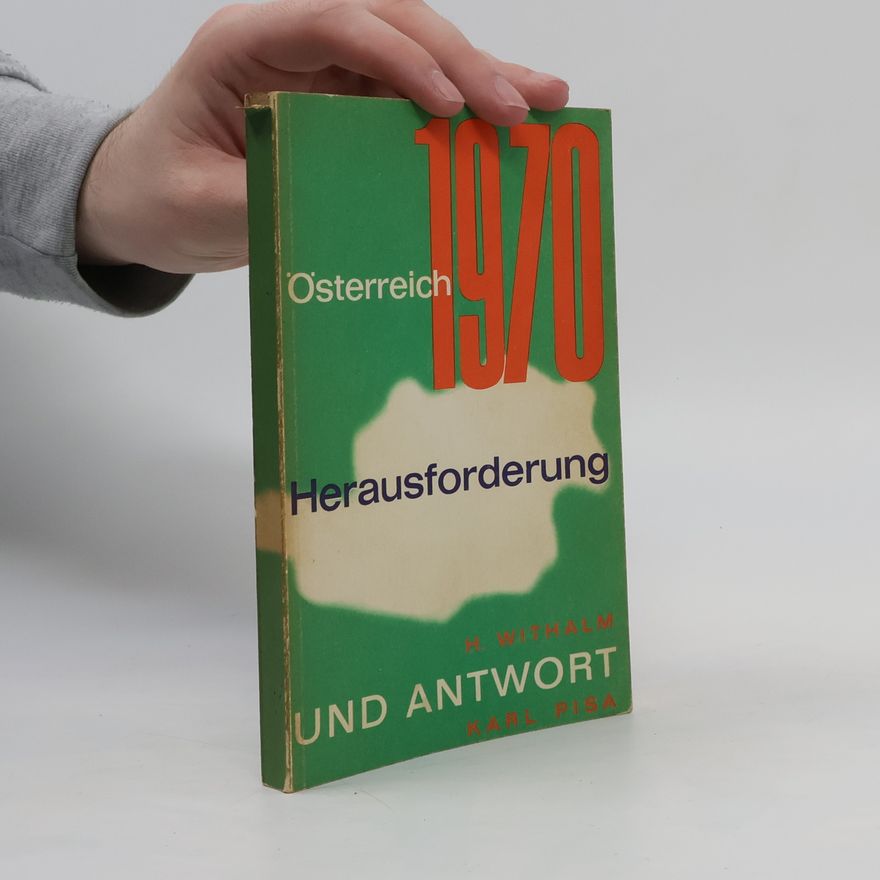 Autorenkollektiv Österreich 1970 Herausforderung und Antwort