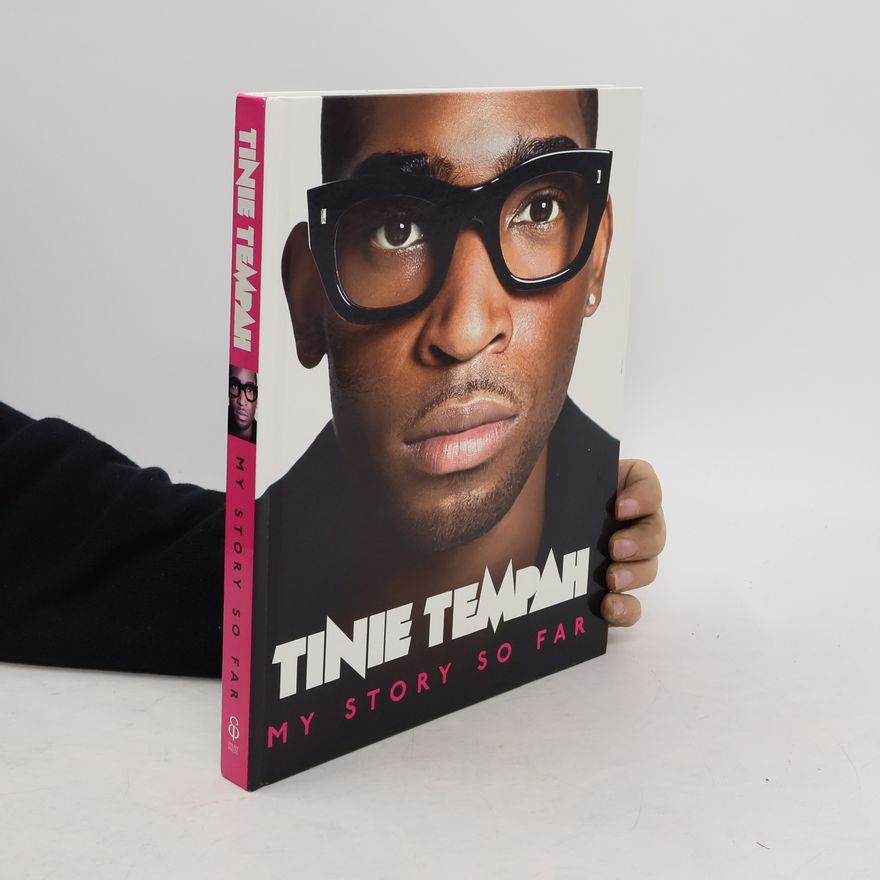 Tinie Tempah Tinie Tempah: My Story So Far