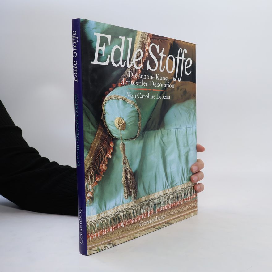 Caroline Lebeau Edle Stoffe