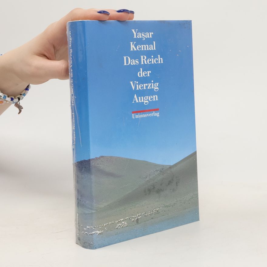 Yaşar Kemal Das Reich der vierzig Augen