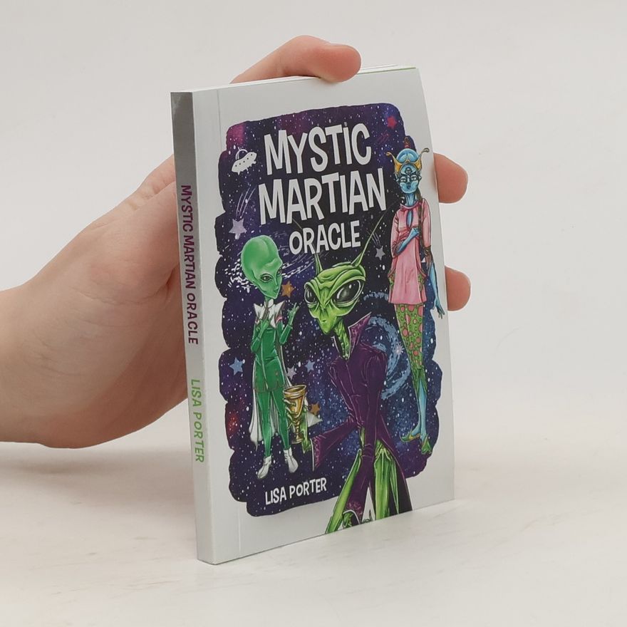 Lisa Porter Mystic Martian Oracle
