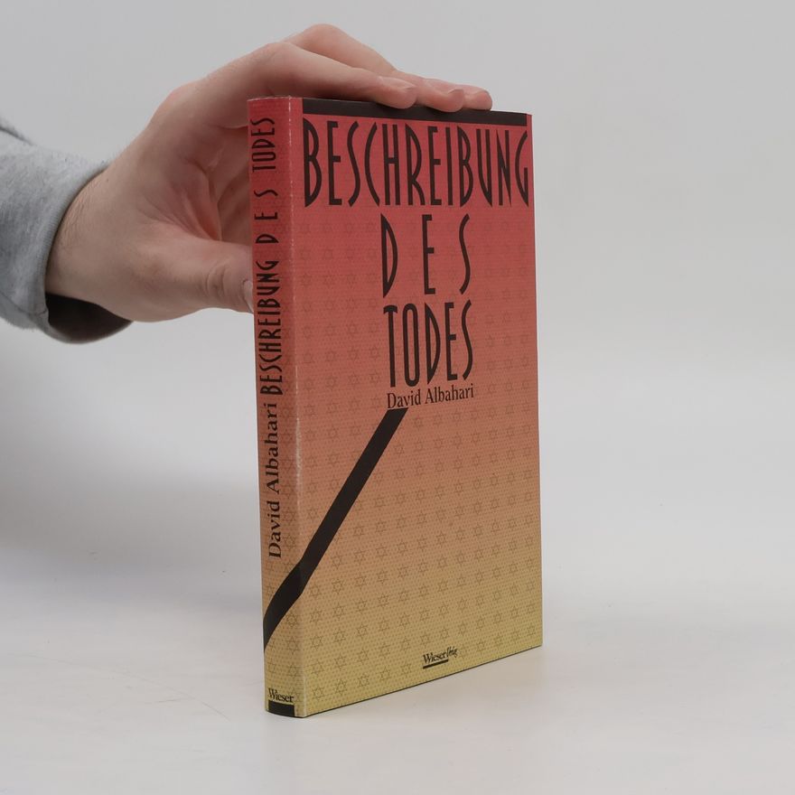 David Albahar Beschreibung des Todes