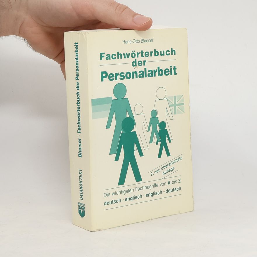 Hans Otto Blaeser Fachwörterbuch der Personalarbeit