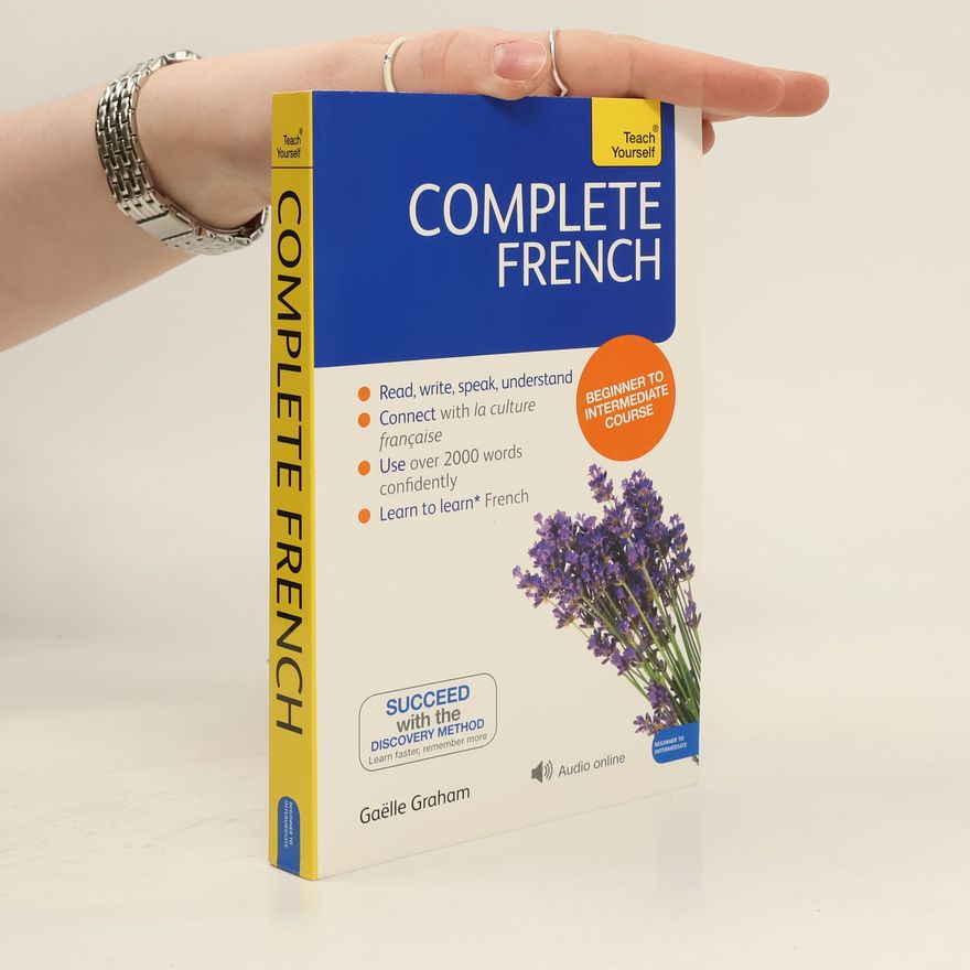 Gaëlle Graham Complete French Beginner to Intermediate Course