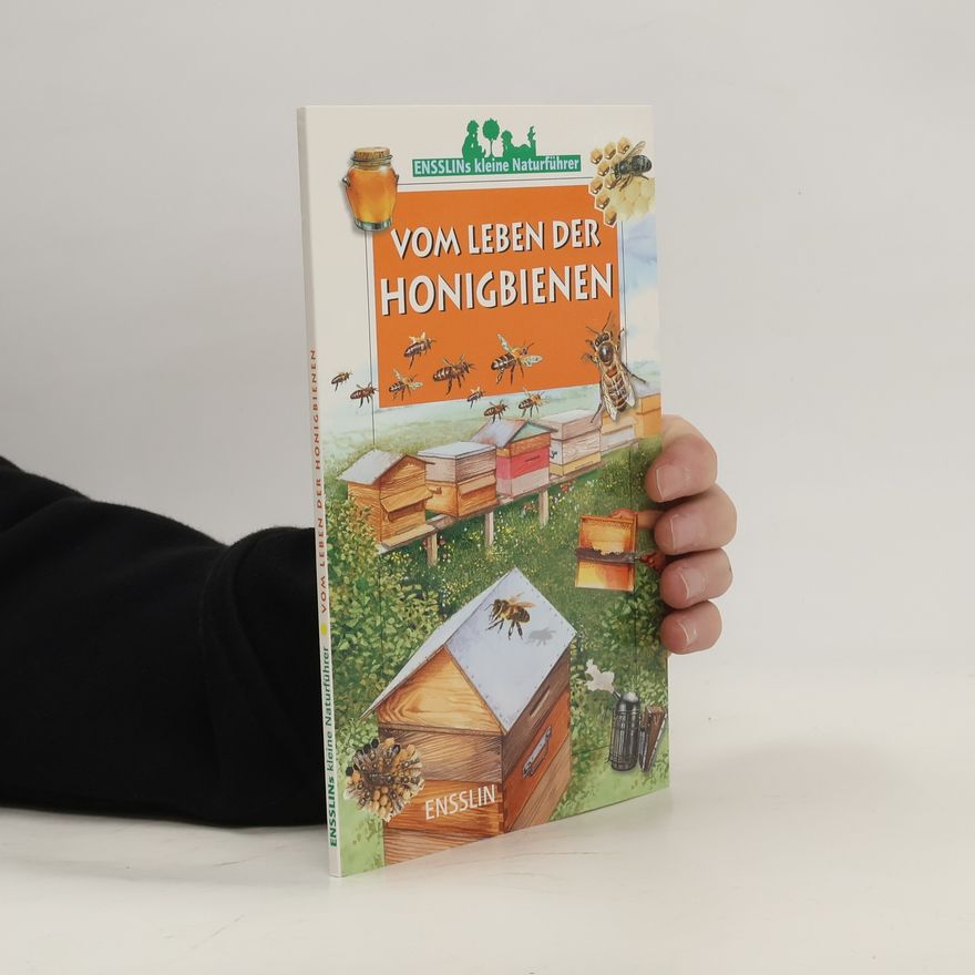 Léon Rogez Vom Leben der Honigbienen