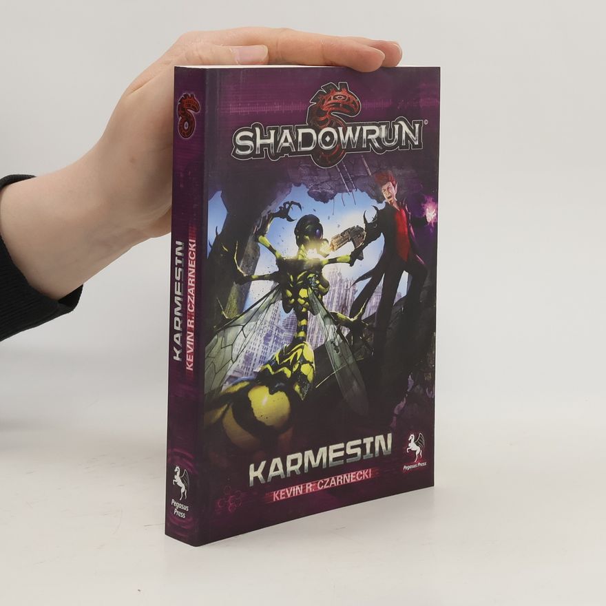 Kevin R. Czarnecki Shadowrun, Karmesin