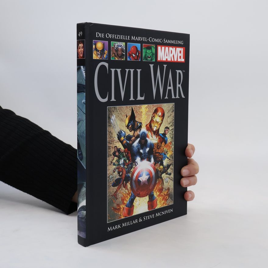 Mark Millar Die offizielle Marvel-Comic-Sammlung 49. Civil War