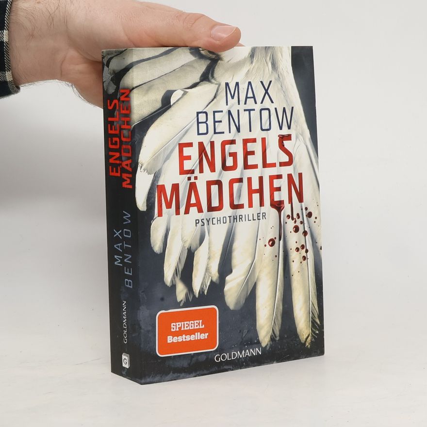Max Bentow Engelsmädchen. Ein Fall für Nils Trojan 11. Psychothriller