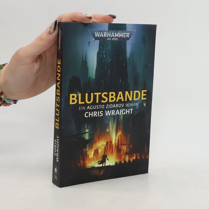 Chris Wraight Blutsbande
