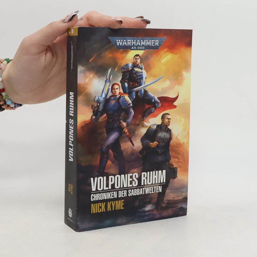 Nick Kyme Warhammer 40.000 - Volpones Ruhm