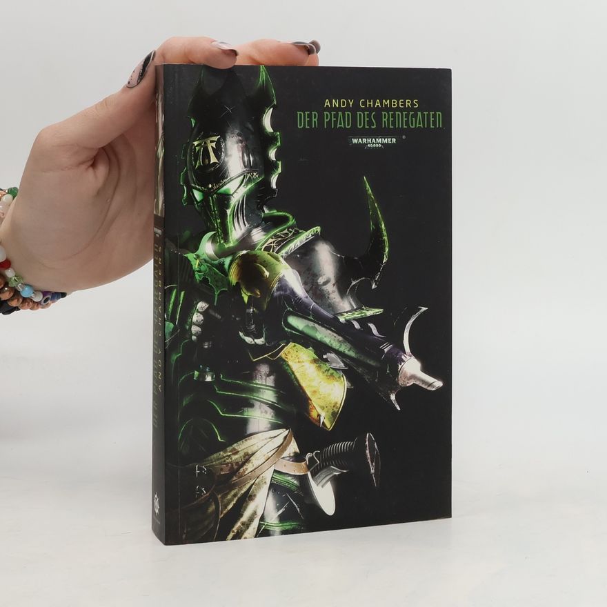 Andy Chambers Dark Eldar - Pfad des Renegaten