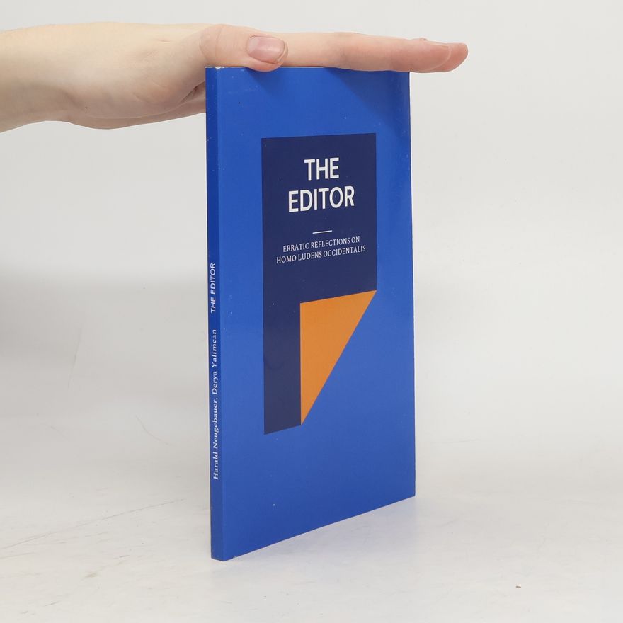 Harald Neugebauer The Editor