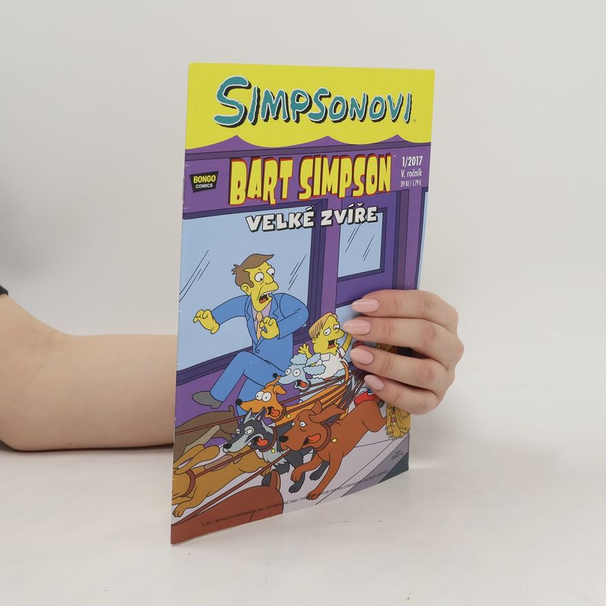 Matt Groening Simpsonovi. Bart Simpson 1/2017. Velké zvíře