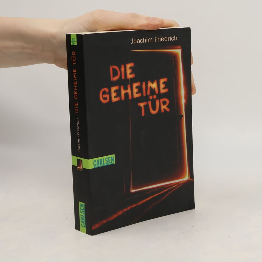 Joachim-Friedrich Kapp Die geheime Tür