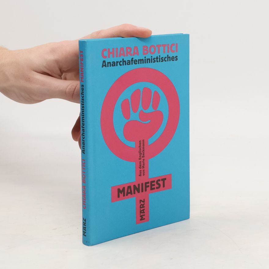 Benoit Challand Anarchafeministisches Manifest