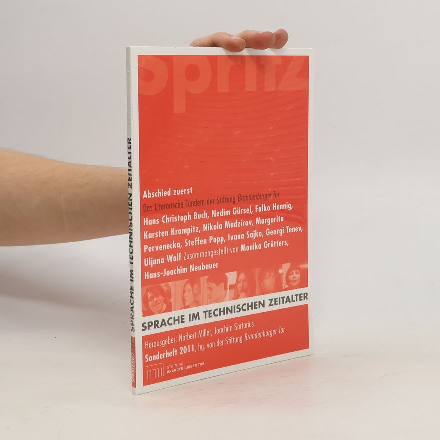 Autorenkollektiv Sprache im technischen Zeitalter. Sonderheft 2011