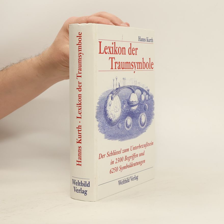 Hanns Kurth Lexikon der Traumsymbole