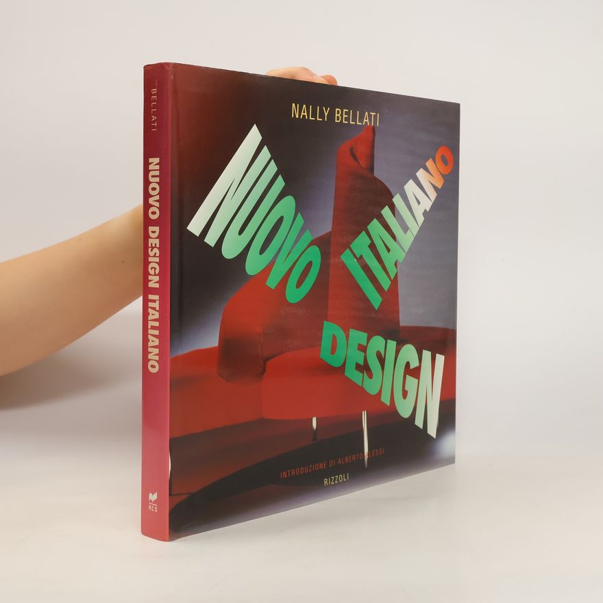 Nally Bellati Nuovo design italiano