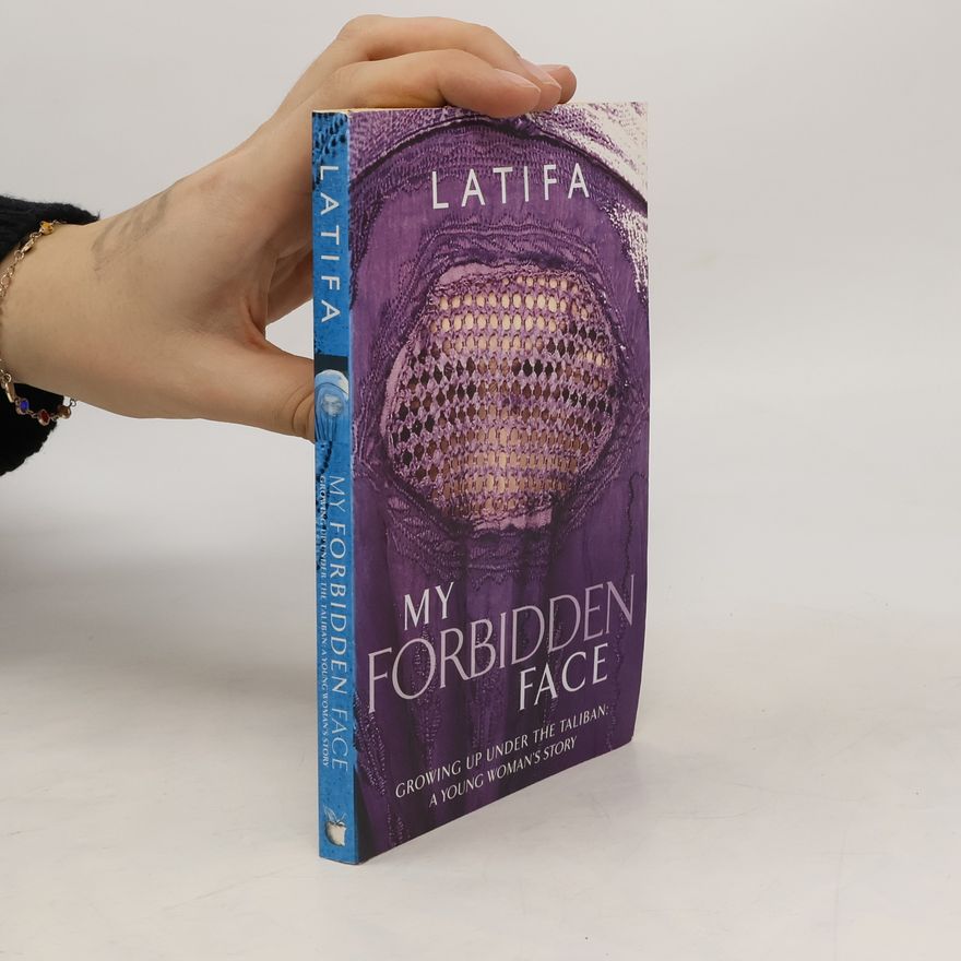 Latifa My Forbidden Face