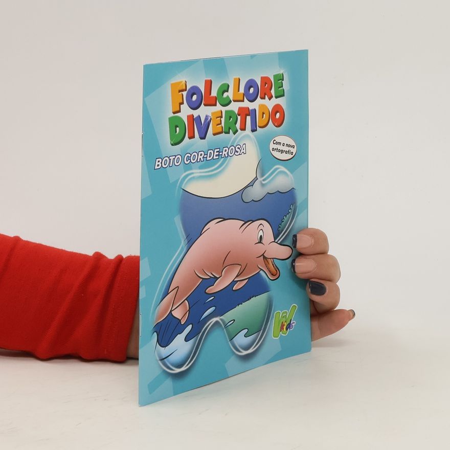 Various authors Folclore divertido. Boto Cor-De-Rosa