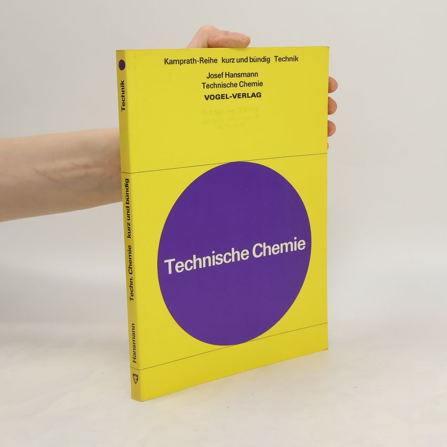 Josef Hansmann Technische Chemie