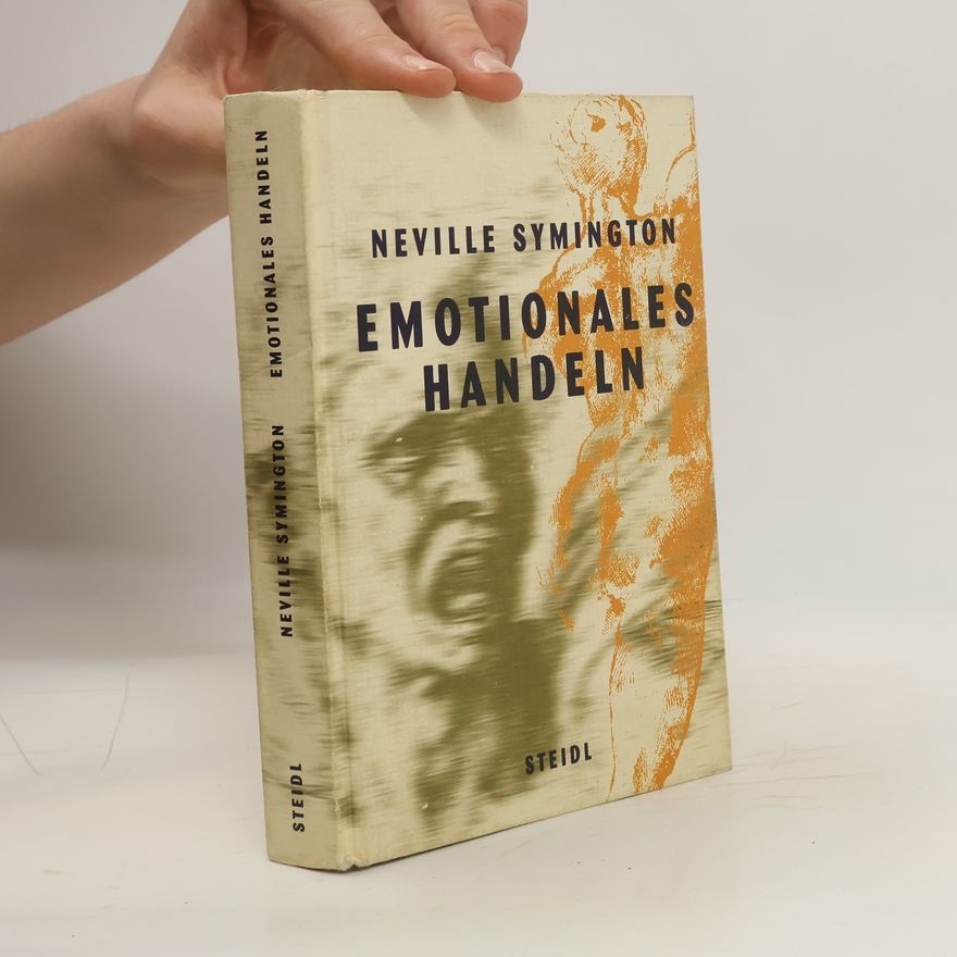 Neville Symington Emotionales Handeln