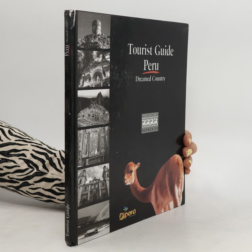 Various authors Tourist Guide. Peru
