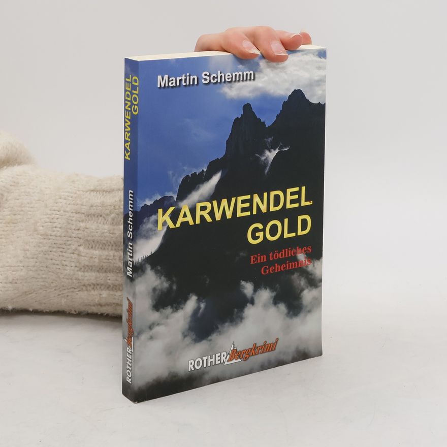 Martin Schemm Karwendelgold