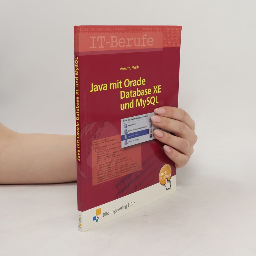 Kolektiv autorů Java mit Oracle Database XE und MySQL
